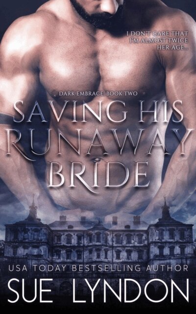 Sue Lyndon - Saving His Runaway Bride, E-bok