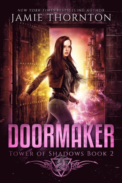 Jamie Thornton - Doormaker: Tower of Shadows (Book 2), E-bok