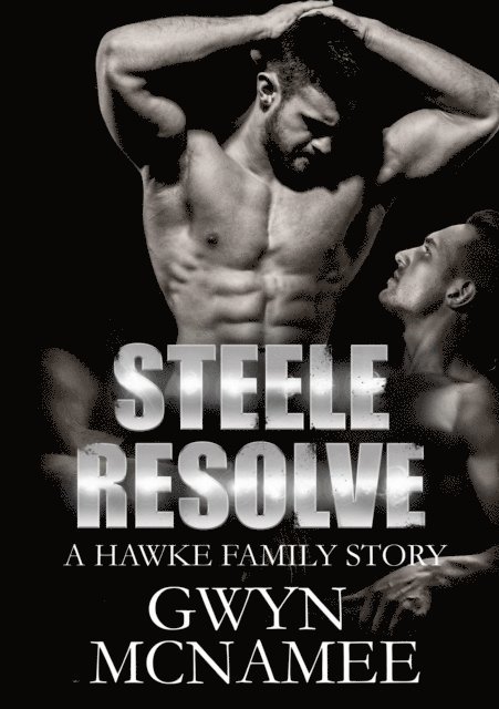 Gwyn McNamee - Steele Resolve, E-bok