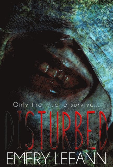 Emery LeeAnn - Disturbed, E-bok