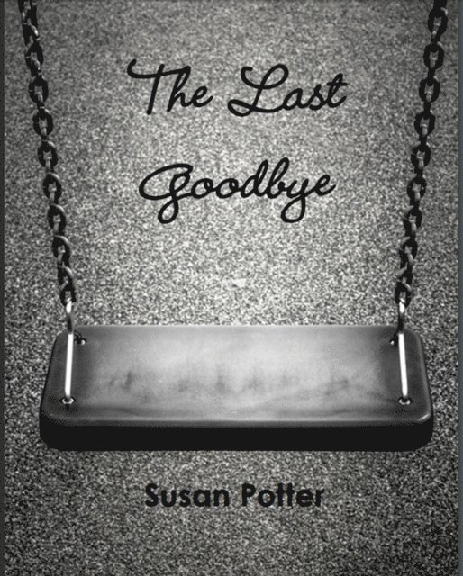 Susan Potter - Last Goodbye, E-bok