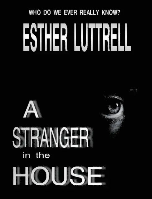 Esther Luttrell - Stranger in the House, E-bok. Tillgänglighet: Lägg i varukorg