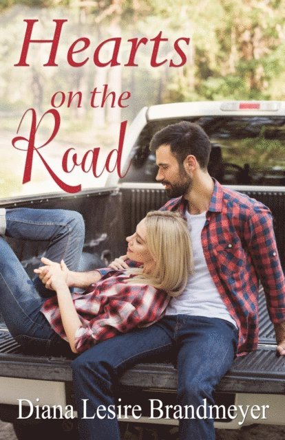 Diana Lesire Brandmeyer - Hearts on the Road, E-bok