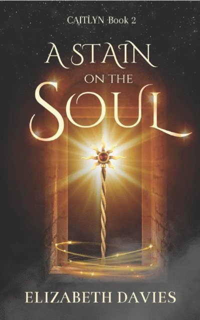 Elizabeth Davies - Stain on the Soul, E-bok
