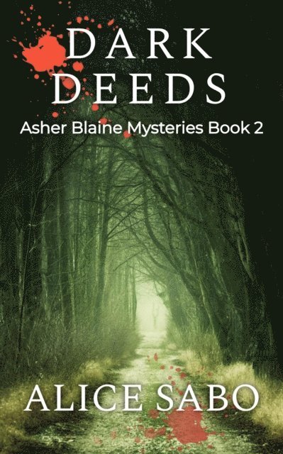 Alice Sabo - Dark Deeds, E-bok