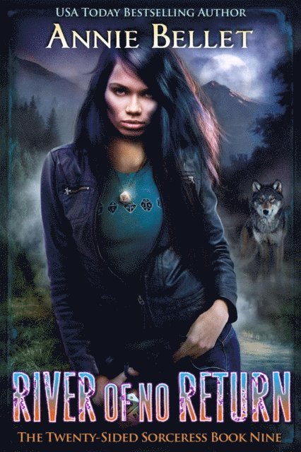 Annie Bellet - River of No Return, E-bok