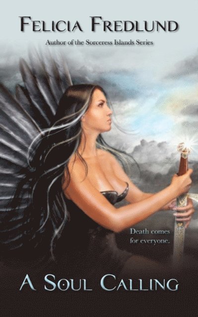 Felicia Fredlund - Soul Calling, E-bok