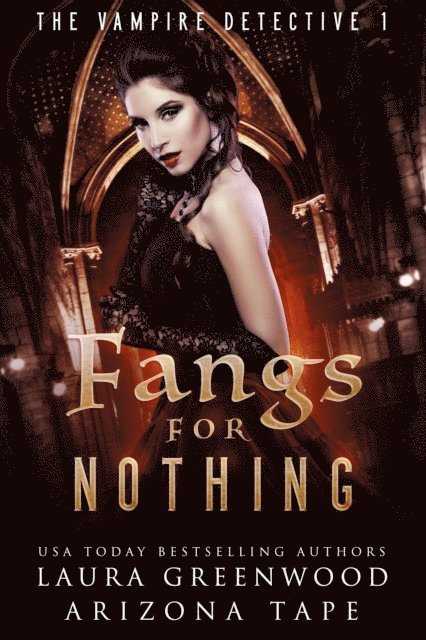 Arizona Tape, Laura Greenwood - Fangs For Nothing, E-bok