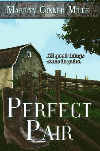 Marilyn Conner Miles - Perfect Pair, E-bok
