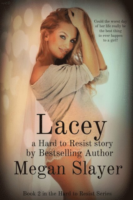 Megan Slayer - Lacey, E-bok
