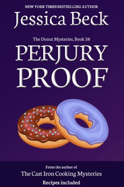 Jessica Beck - Perjury Proof, E-bok