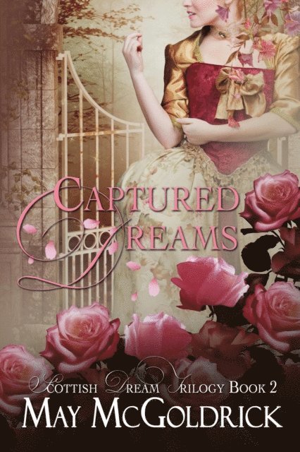 Jan Coffey, May McGoldrick - Captured Dreams, E-bok