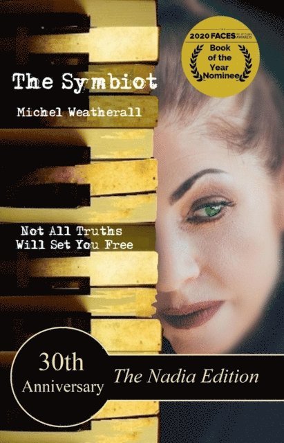 Michel Weatherall - Symbiot 30th Anniversary, The Nadia Edition, E-bok