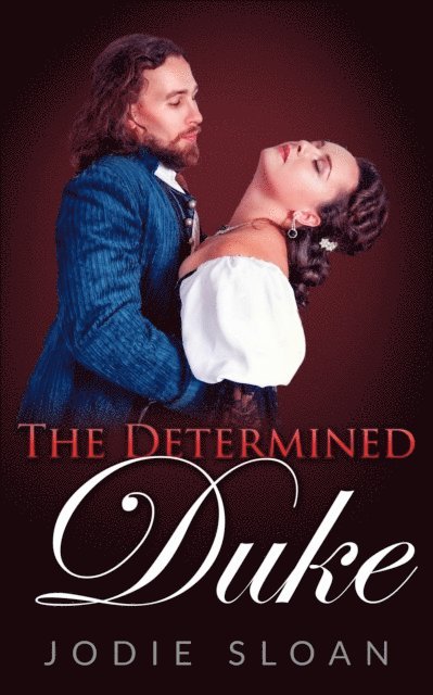 Jodie Sloan - Determined Duke, E-bok