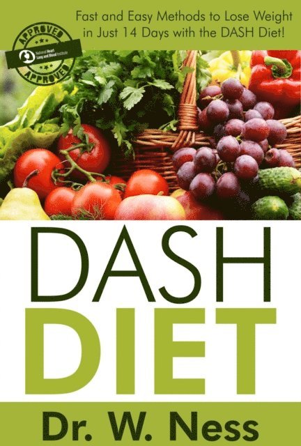Dr. W. Ness - Dash Diet, E-bok. Tillgänglighet: Lägg i varukorg