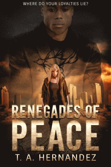 T. A. Hernandez - Renegades of PEACE, E-bok. Tillgänglighet: Lägg i varukorg