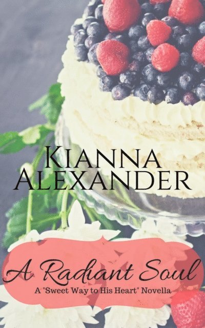 Kianna Alexander - Radiant Soul, E-bok
