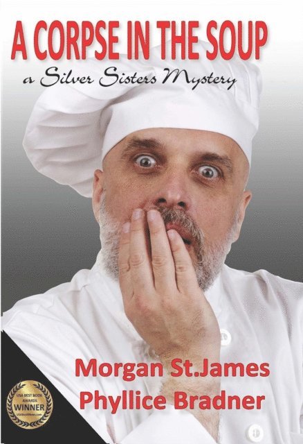 Phyllice Bradner, Morgan St. James - Corpse in the Soup, E-bok