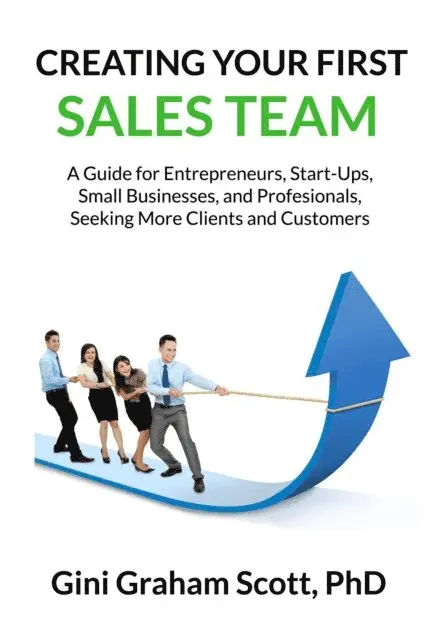 Gini Graham Scott Ph.D. - Creating Your First Sales Team, E-bok. Tillgänglighet: Lägg i varukorg