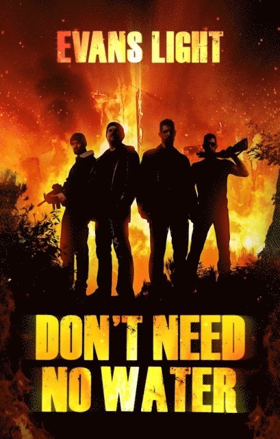 Evans Light - Don't Need No Water, E-bok