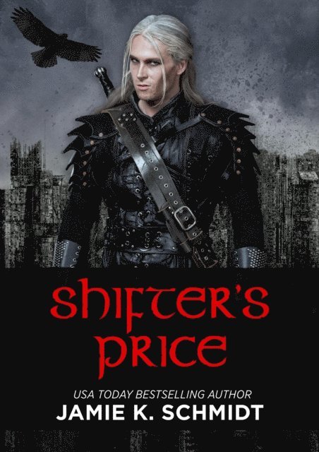 Jamie K. Schmidt - Shifter's Price, E-bok
