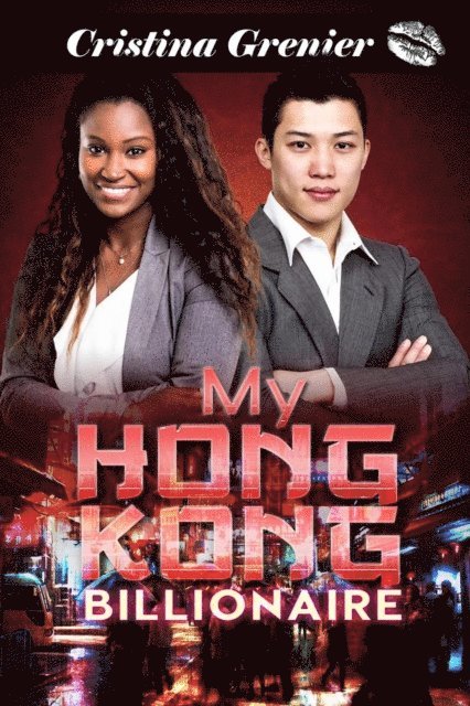 Cristina Grenier - My Hong Kong Billionaire, E-bok