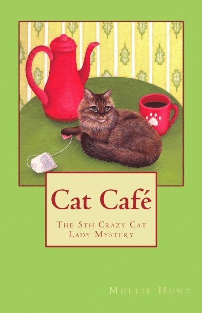 Mollie Hunt - Cat Cafe, E-bok