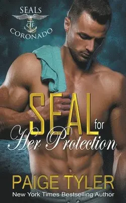 Paige Tyler - SEAL for Her Protection, Häftad. Tillgänglighet: Lägg i varukorg