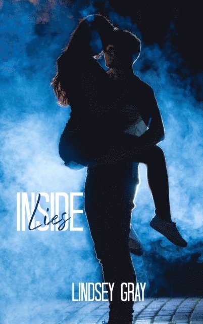 Lindsey Gray - Lies Inside, E-bok. Tillgänglighet: Lägg i varukorg
