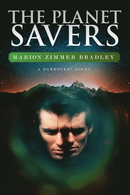 Marion Zimmer Bradley - Planet Savers, E-bok