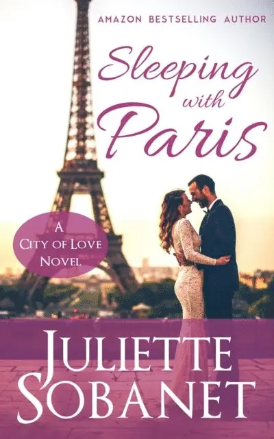 Juliette Sobanet - Sleeping with Paris, E-bok. Tillgänglighet: Lägg i varukorg