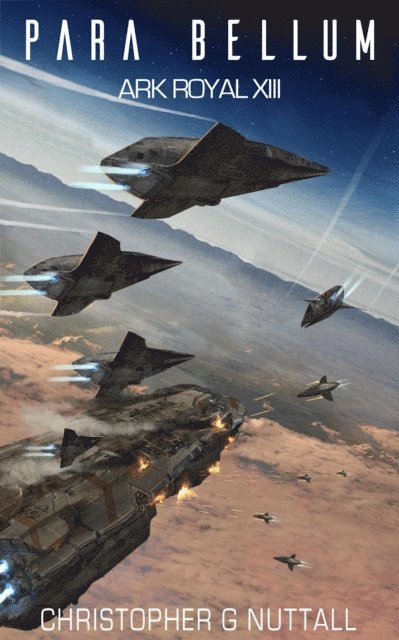 Christopher G. Nuttall - Para Bellum, E-bok