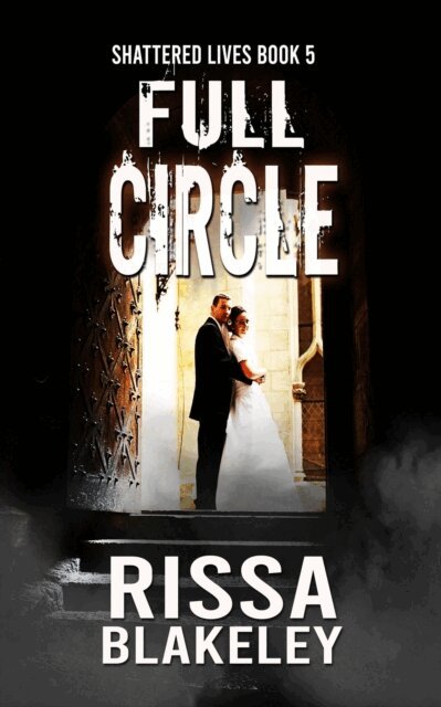 Rissa Blakeley - Full Circle, E-bok