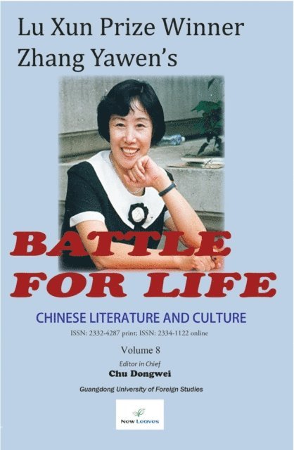 Dongwei Chu - Chinese Literature and Culture Volume 8: Lu Xun Prize Winner Zhang Yawen's Battle for Life, E-bok. Tillgänglighet: Lägg i varukorg