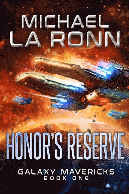 Michael La Ronn - Honor's Reserve, E-bok