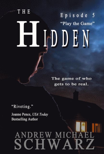 Andrew Michael Schwarz - Hidden: Play the Game, E-bok. Tillgänglighet: Lägg i varukorg