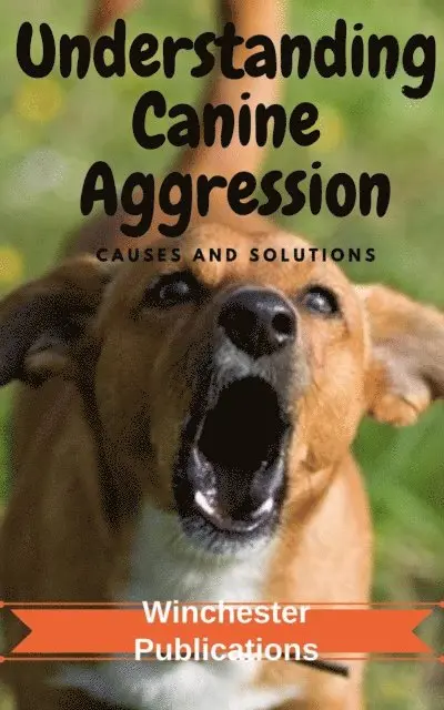 Ram Das - Understanding Canine Aggression: Causes and Solutions, E-bok. Tillgänglighet: Lägg i varukorg