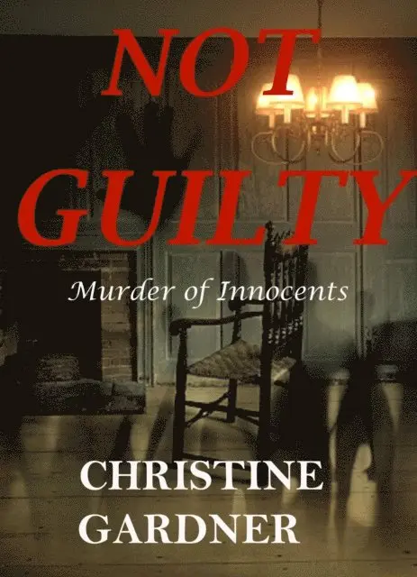 Christine Gardner - Not Guilty, E-bok. Tillgänglighet: Lägg i varukorg