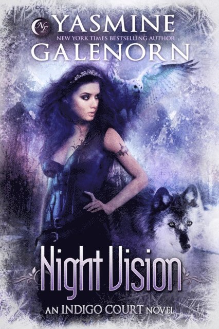 Yasmine Galenorn - Night Vision, E-bok