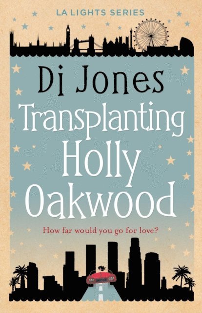 Di Jones - Transplanting Holly Oakwood, E-bok
