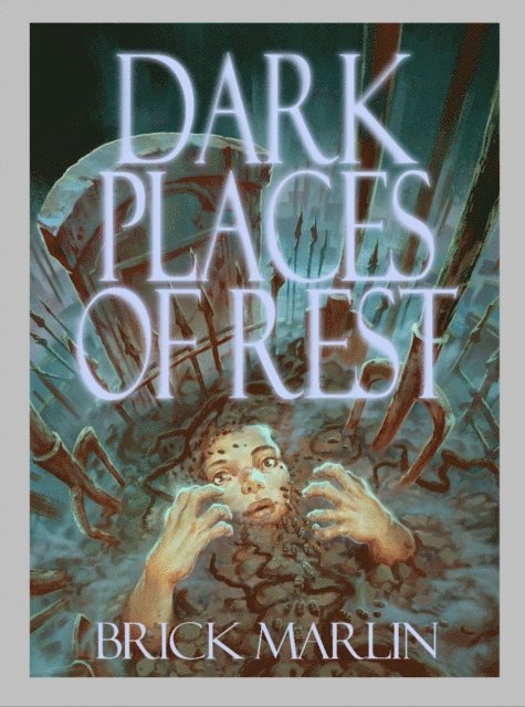 Brick Marlin - Dark Places of Rest, E-bok