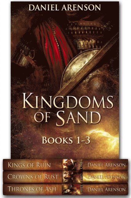 Daniel Arenson - Kingdoms of Sand: Books 1-3, E-bok