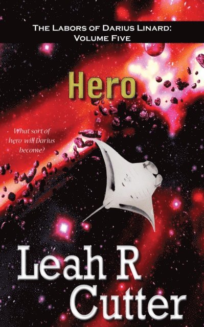 Leah Cutter - Hero, E-bok