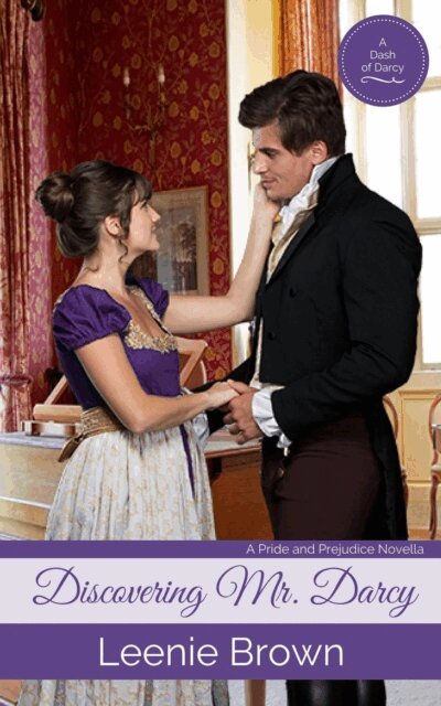 Leenie Brown - Discovering Mr. Darcy, E-bok