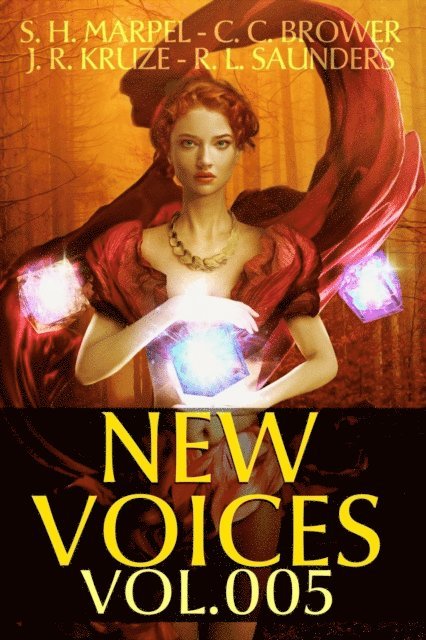 R. L. Saunders, J. R. Kruze, C. C. Brower, S. H. Marpel - New Voices Vol. 005, E-bok