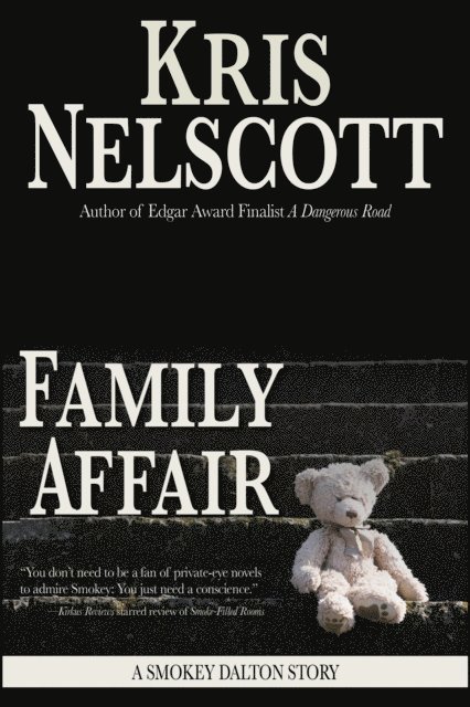 Kris Nelscott - Family Affair: A Smokey Dalton Story, E-bok