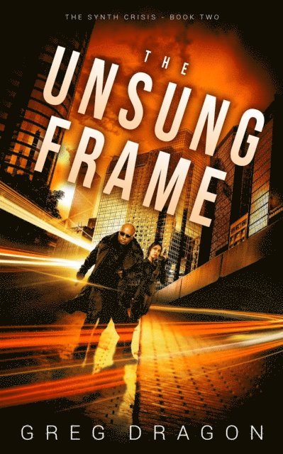 Greg Dragon - Unsung Frame, E-bok