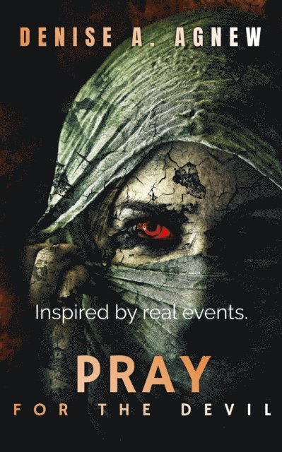 Denise A. Agnew - Pray For The Devil, E-bok