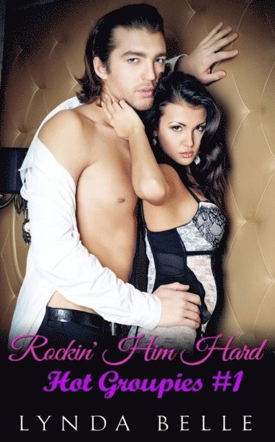 Lynda Belle - Rockin' Him Hard, E-bok