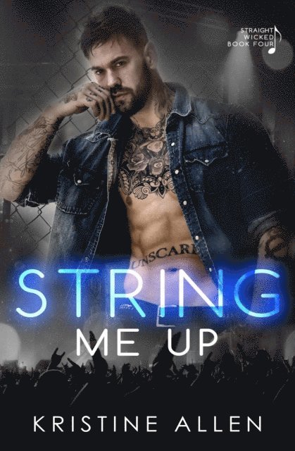 Kristine Allen - String Me Up, E-bok